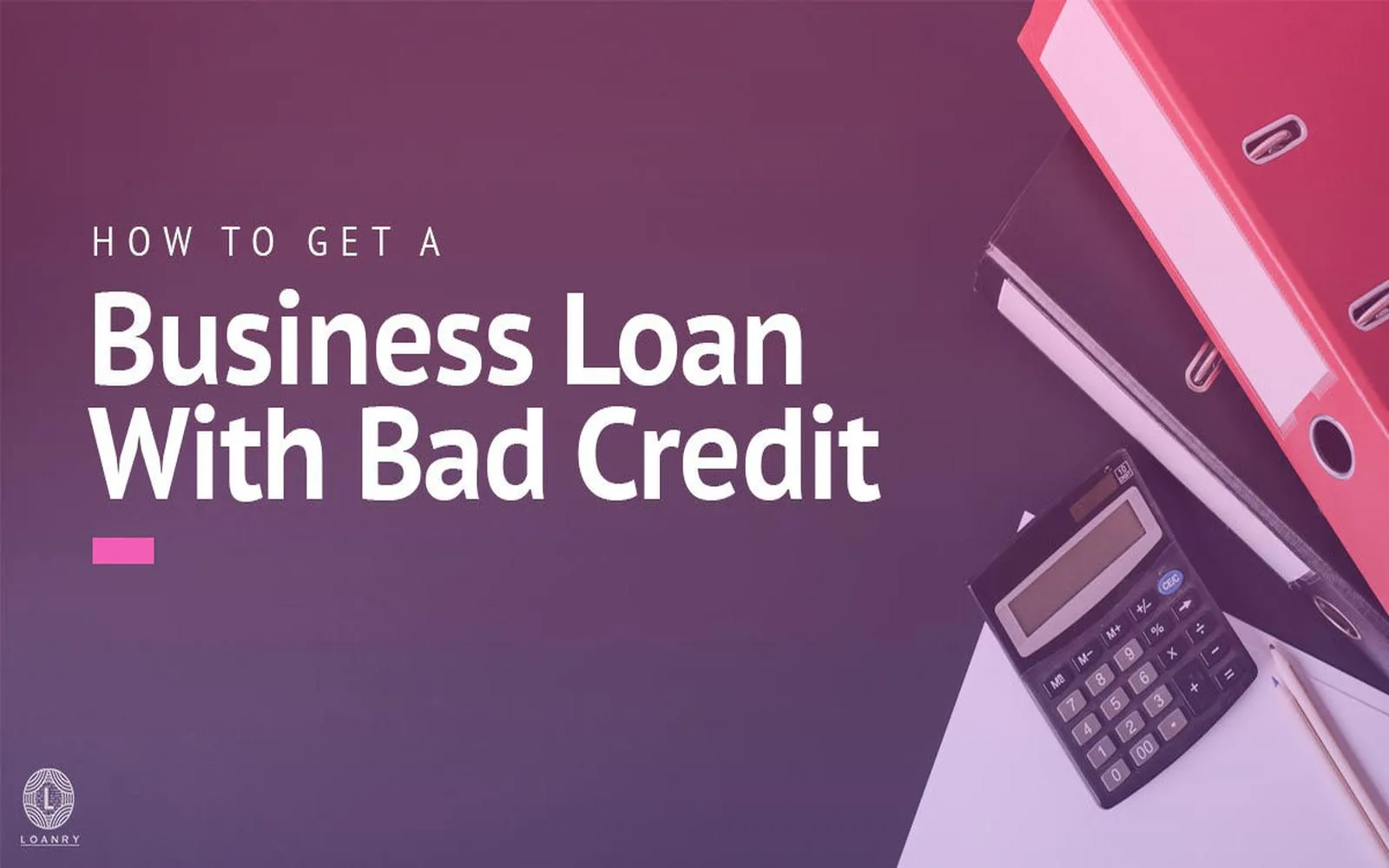 Accessing Capital: Simple Financing Solutions for Individuals with Poor Credit